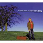 Fredrik Nordström No Sooner Said Than Done CD