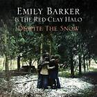 Emily Barker Despite The Snow CD