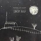 Trouble With Templeton Someday, Buddy LP