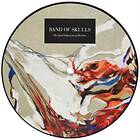 Band Of Skulls The Devil Takes Care His Own LP