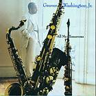 Grover Washington Jr. All My Tomorrows CD