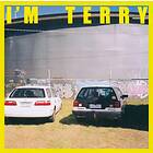 Terry I'm LP