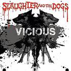 Slaughter & The Dogs Vicious CD