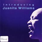 Juanita Williams Introducing CD