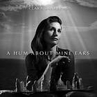 Clara Sanabras A Hum About Mine Ears CD