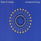 Fujiya & Miyagi Transparent Things CD