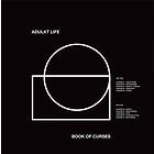 Adulkt Life Book Of Curses LP