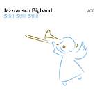 Jazzrausch Bigband Still! LP