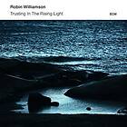 Robin Williamson Trusting In The Rrising Light CD