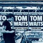 Tom Waits The Early Years, Vol. 1 LP
