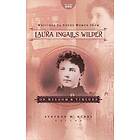 Writings to Young Women from Laura Ingalls Wilder Volume One