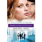 Death and the Girl He Loves
