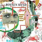 Rotten Mind Unflavored Limited Edition LP
