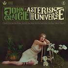 John Craigie Asterisk The Universe LP