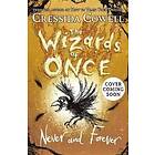 Wizards of Once: Never and Forever