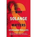 Why Solange Matters