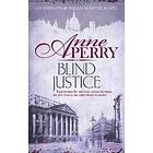 Blind Justice (William Monk Mystery, Book 19)