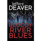 Bloody River Blues