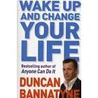 Wake Up and Change Your Life
