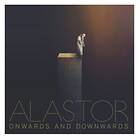 Alastor Onwards And Downwards CD