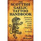 The Scottish Gaelic Tattoo Handbook