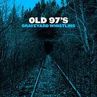 Old 97's Graveyard Whistling Blue Cover LP