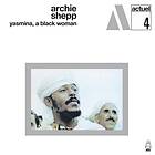 Archie Shepp Yasmina, A Black Woman CD