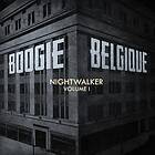 Boogie Belgique Nightwalker 1 CD