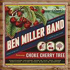 Ben Band Choke Cherry Tree LP