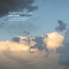 The Tallest Man On Earth Shallow Grave LP