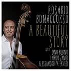 Rosario Bonaccorso A Beautiful Story CD