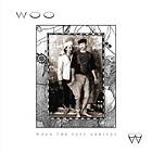 Woo When The Past Arrives LP