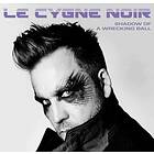 Le Cygne Noir Of A Wrecking Ball LP