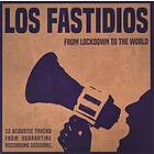 Los Fastidios From Lockdown To The World LP