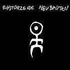 Einstürzende Neubauten - Greatest Hits CD