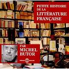 Michel Butor Petite Histoire De La Littérature Français CD