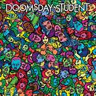 Doomsday Student A Self-Help Tragedy CD