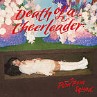 Pom Squad Death Of A Cheerleader LP