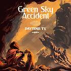 Green Accident Daytime TV LP