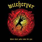 Witchcryer When Their Gods Come For You CD