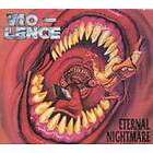 Vio-Lence Eternal Nightmare CD