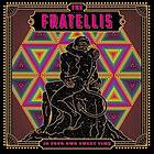 The Fratellis In Your Own Sweet Time LP