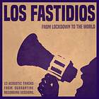 Los Fastidios From Lockdown To The World CD