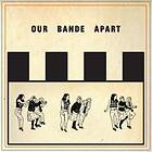 Third Eye Our Bande Apart LP