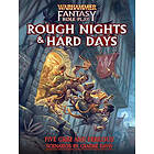 Warhammer FRPG (4th ed): Rough Nights & Hard Days