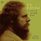 Ed Askew A Child In The Sun LP