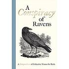 A Conspiracy of Ravens