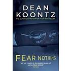 Fear Nothing (Moonlight Bay Trilogy, Book 1)