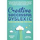 Creative, Successful, Dyslexic