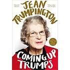 Coming Up Trumps: A Memoir